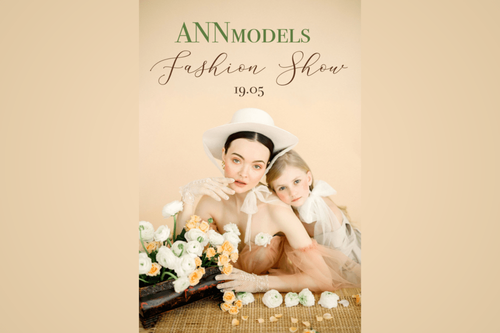 3 сезон ANNmodels Fashion Show: лето наступит раньше!